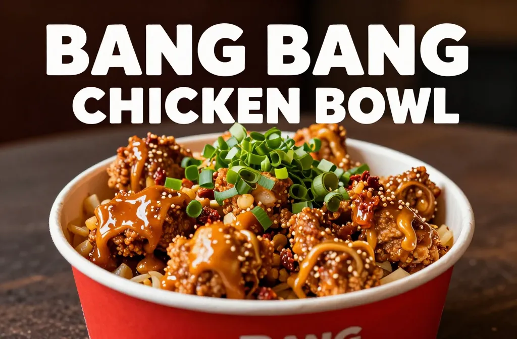 Bang Bang Chicken Bowl